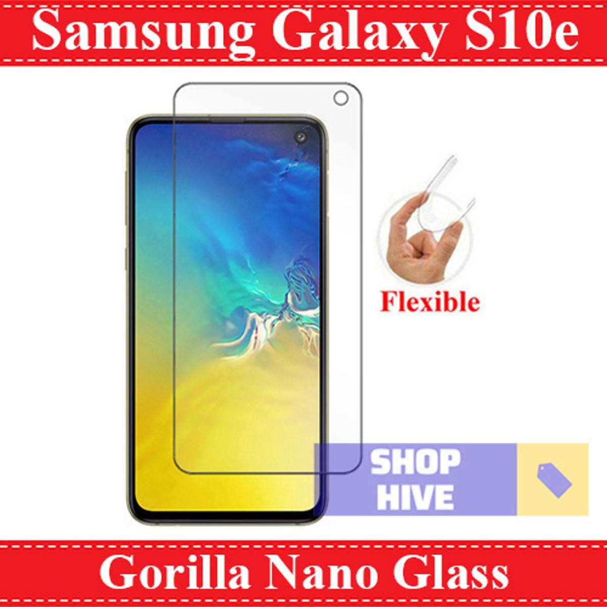 Samsung Galaxy S10e Flexible Nano Glass Screen Protector Gorilla Nano Glass Screen Guard for Galaxy S10e S10e Full Coverage Flexible Screen Protector